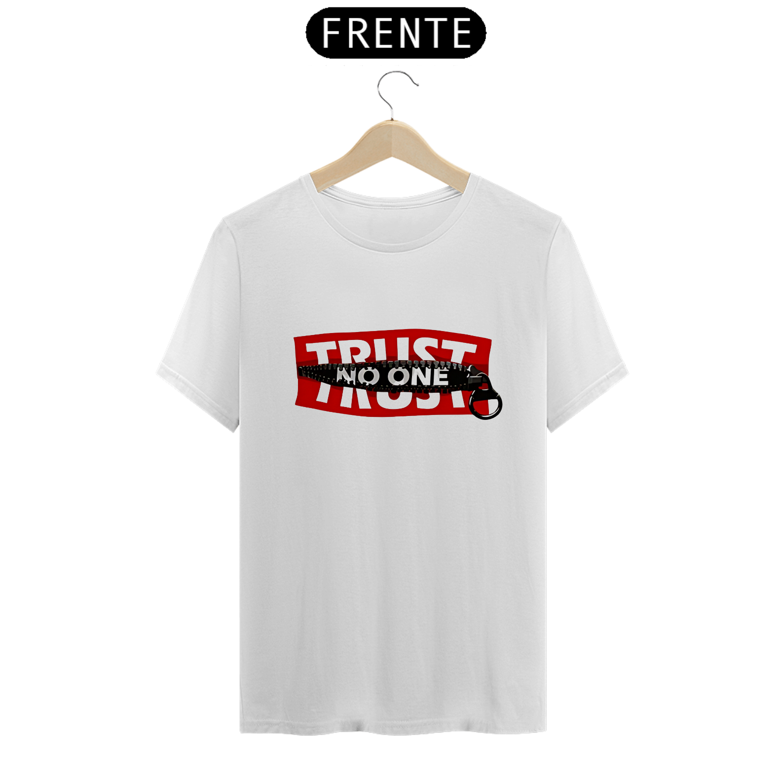 Nome do produto: confie em ninguem