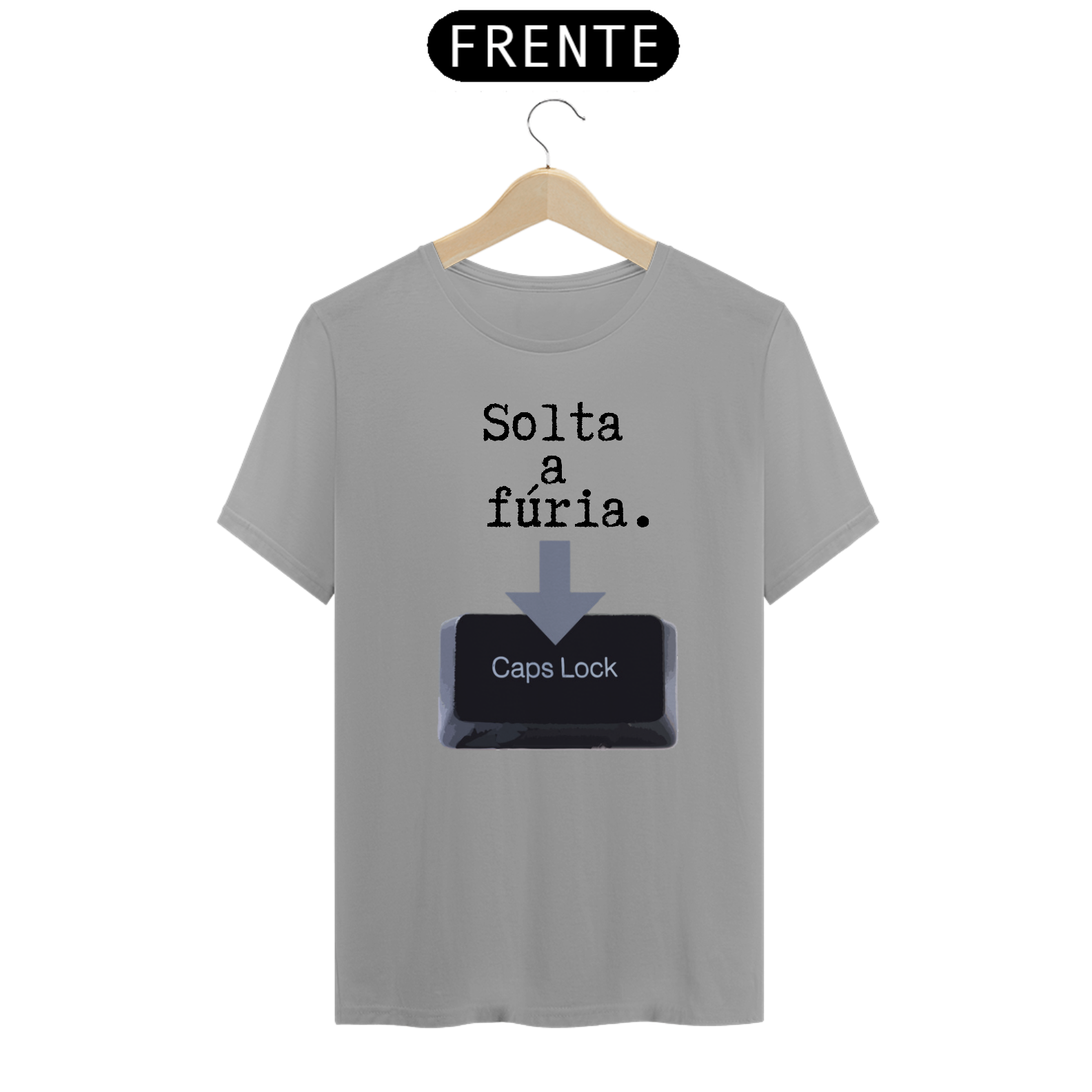 Nome do produto: Camiseta frase Solta a fúria com caps lock