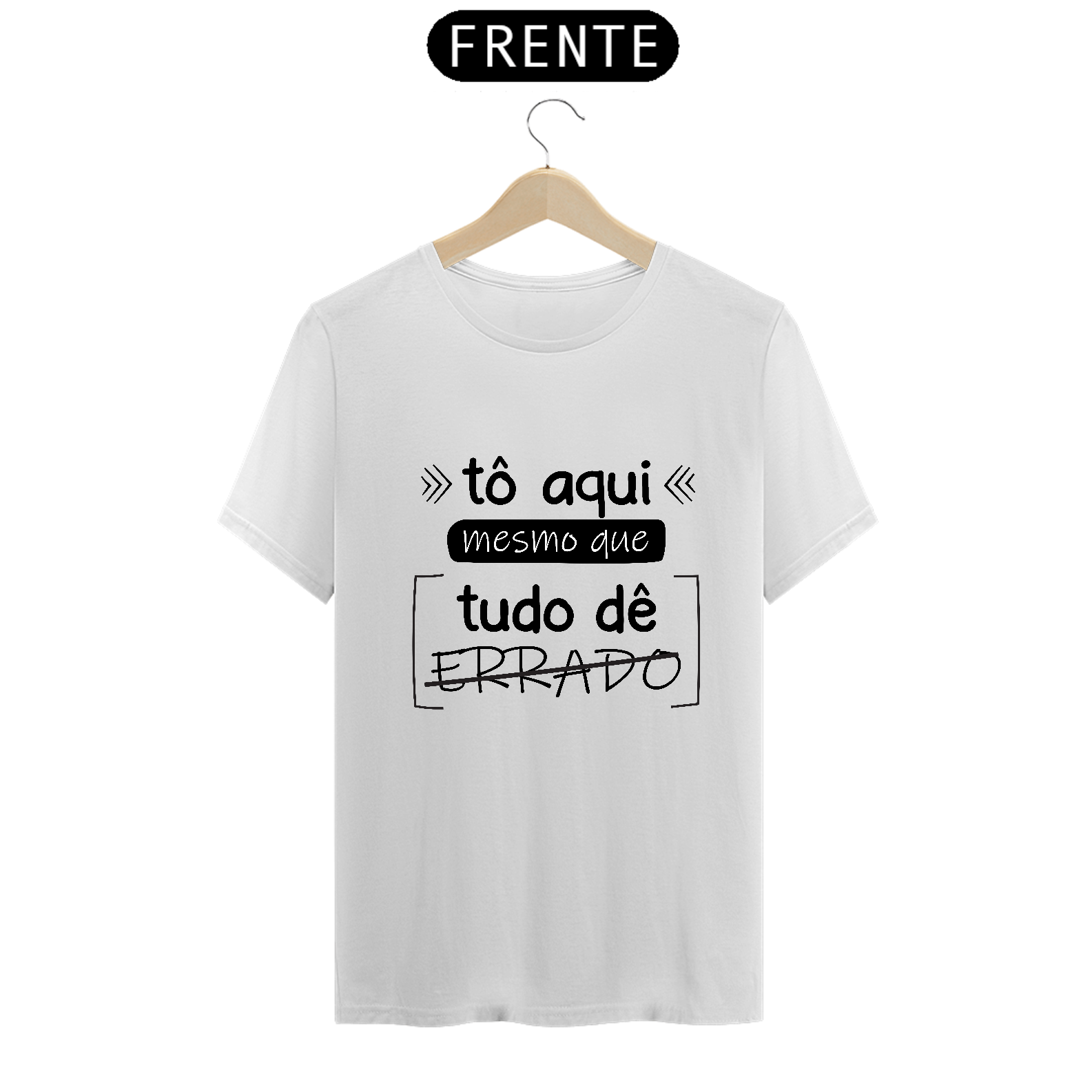 Nome do produto: Camiseta - Tô Aqui