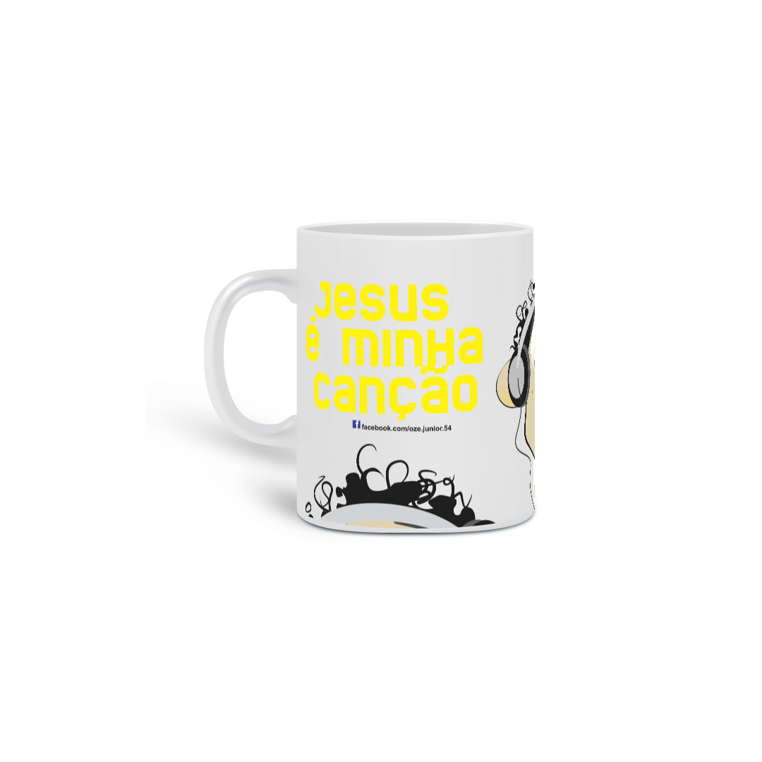 Nome do produto: Caneca  Ozé  JESUS É MINHA CANÇÃO 3