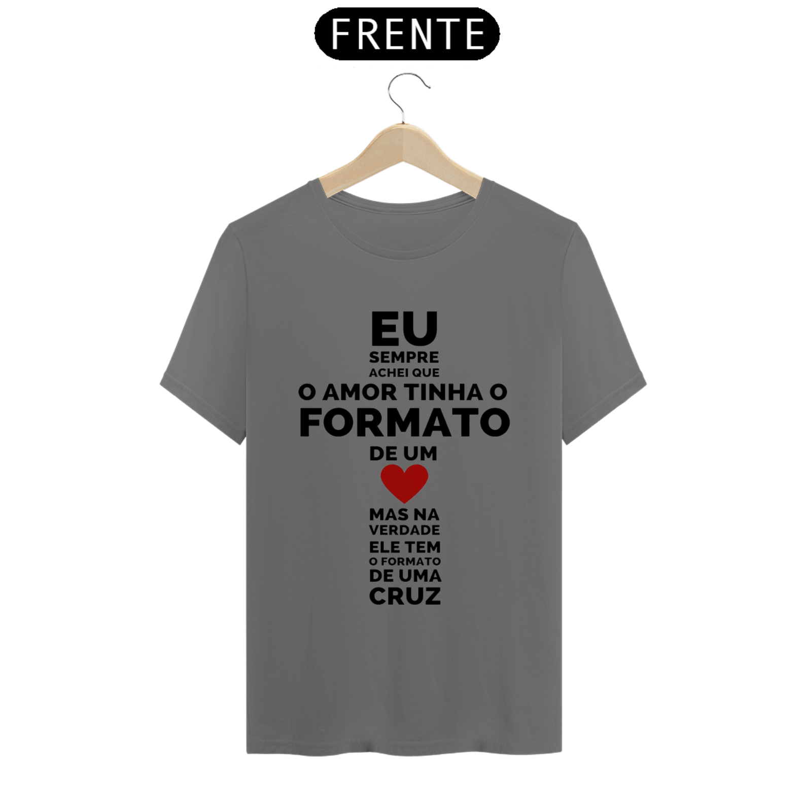 Nome do produto: T-Shirt Estonada-Amor em Forma de Cruz
