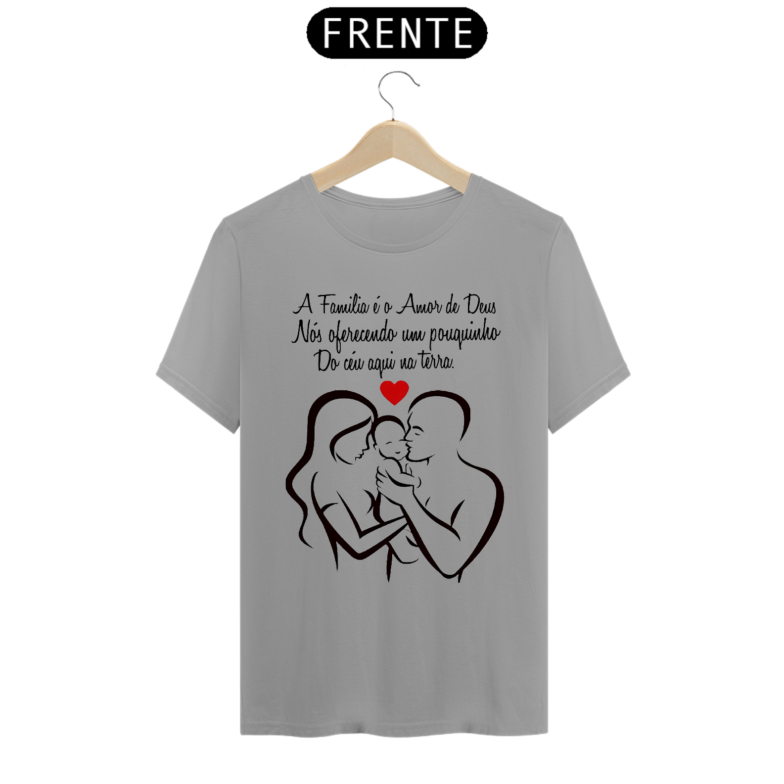 Nome do produto: FAMÍLIA PAI MÃE FILHO - CAMISETA - QUALITY