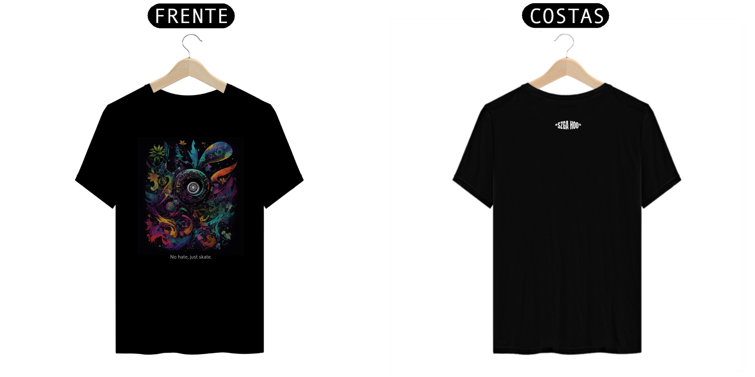 Nome do produto: SZGA HOO ® No hate, just skate. 