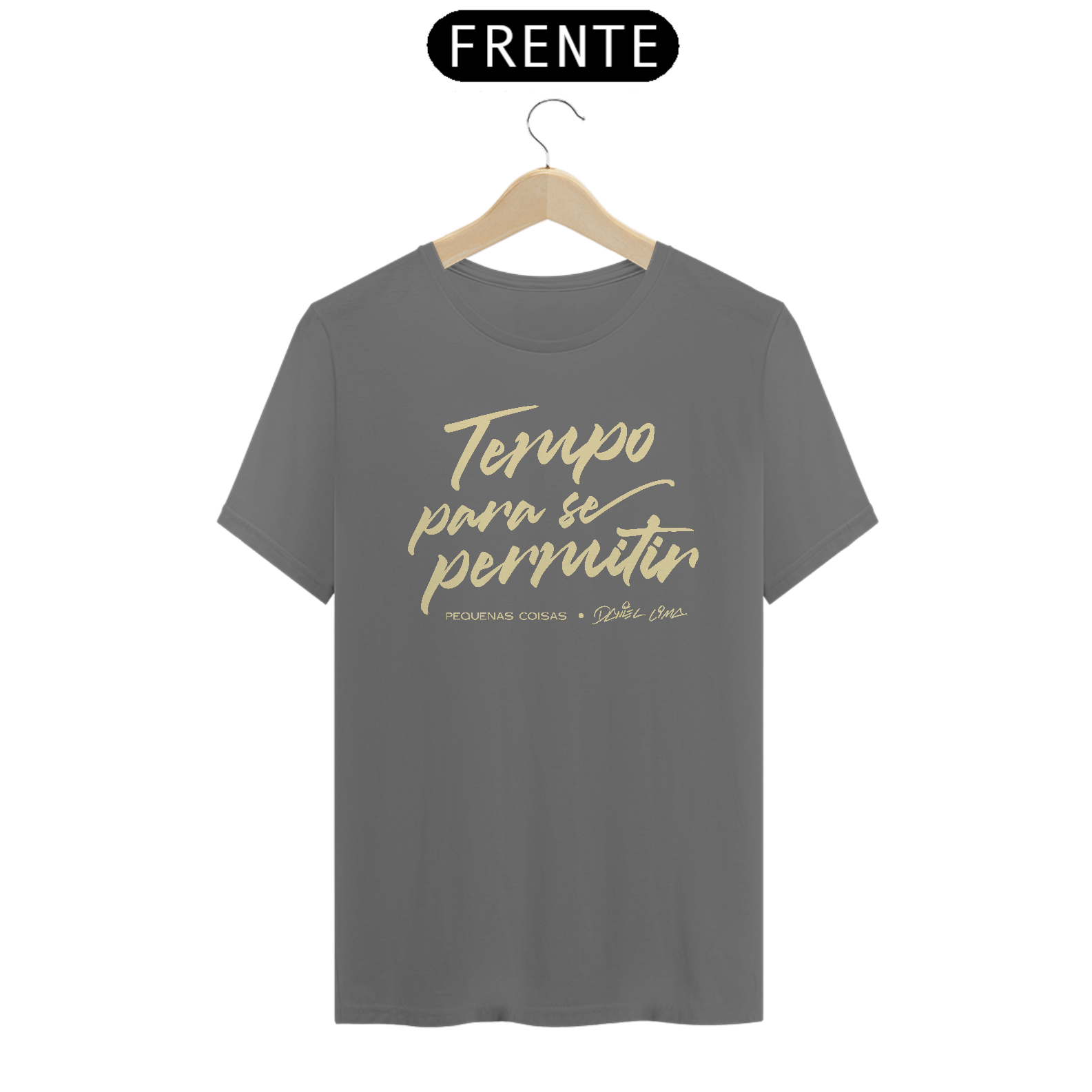 Nome do produto: T-Shirt Estonada - Tempo Para Se Permitir