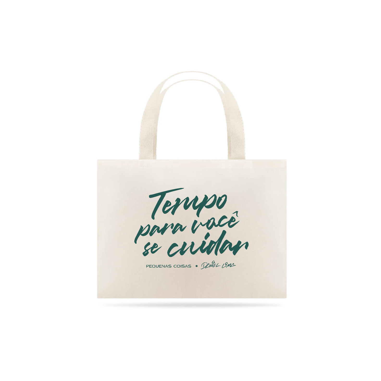 Nome do produto: Eco Bag - Tempo Para Você Se Cuidar