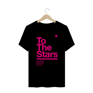 Camiseta Plus Size To The Stars 