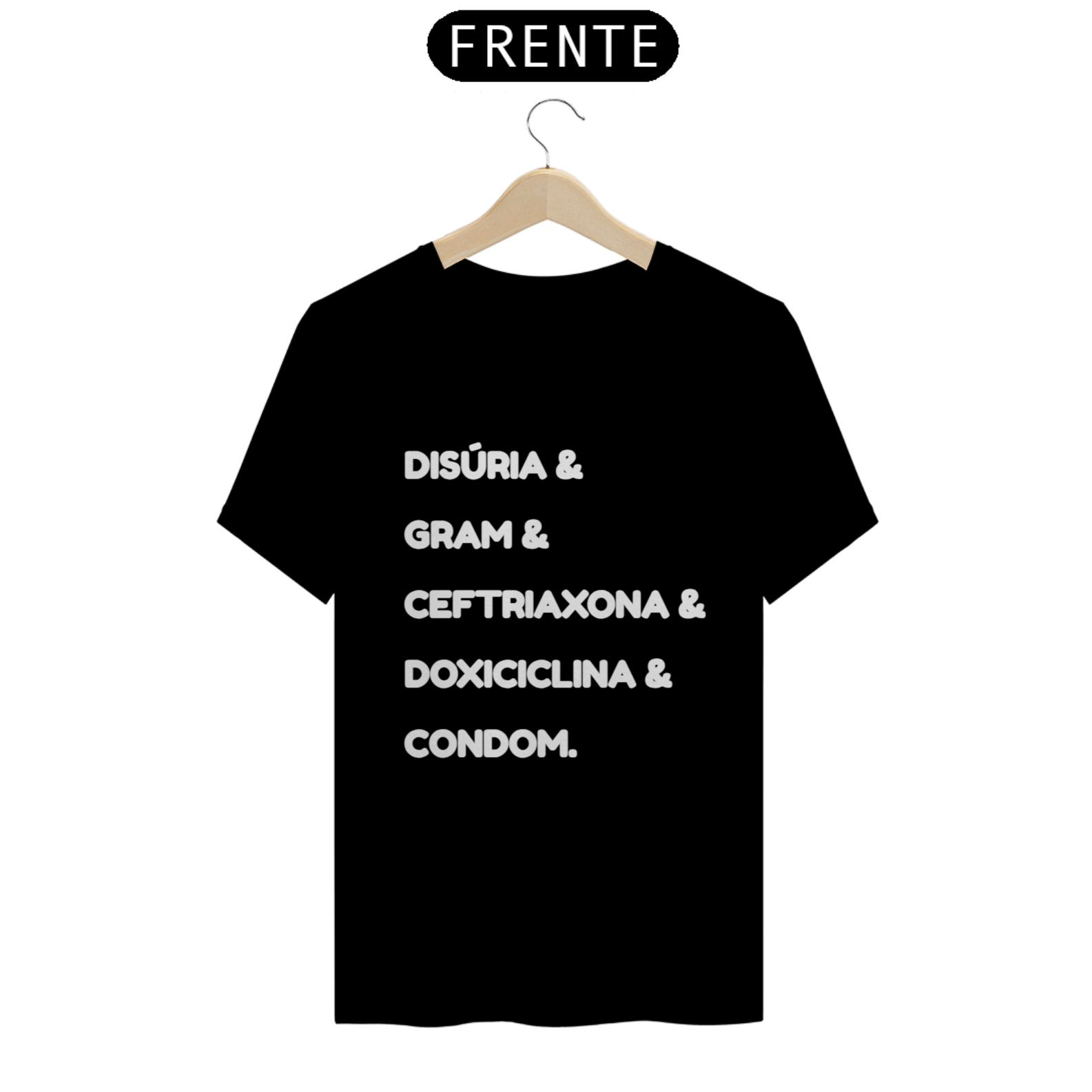 Nome do produto: Camiseta Gonorreia (Letra Branca)