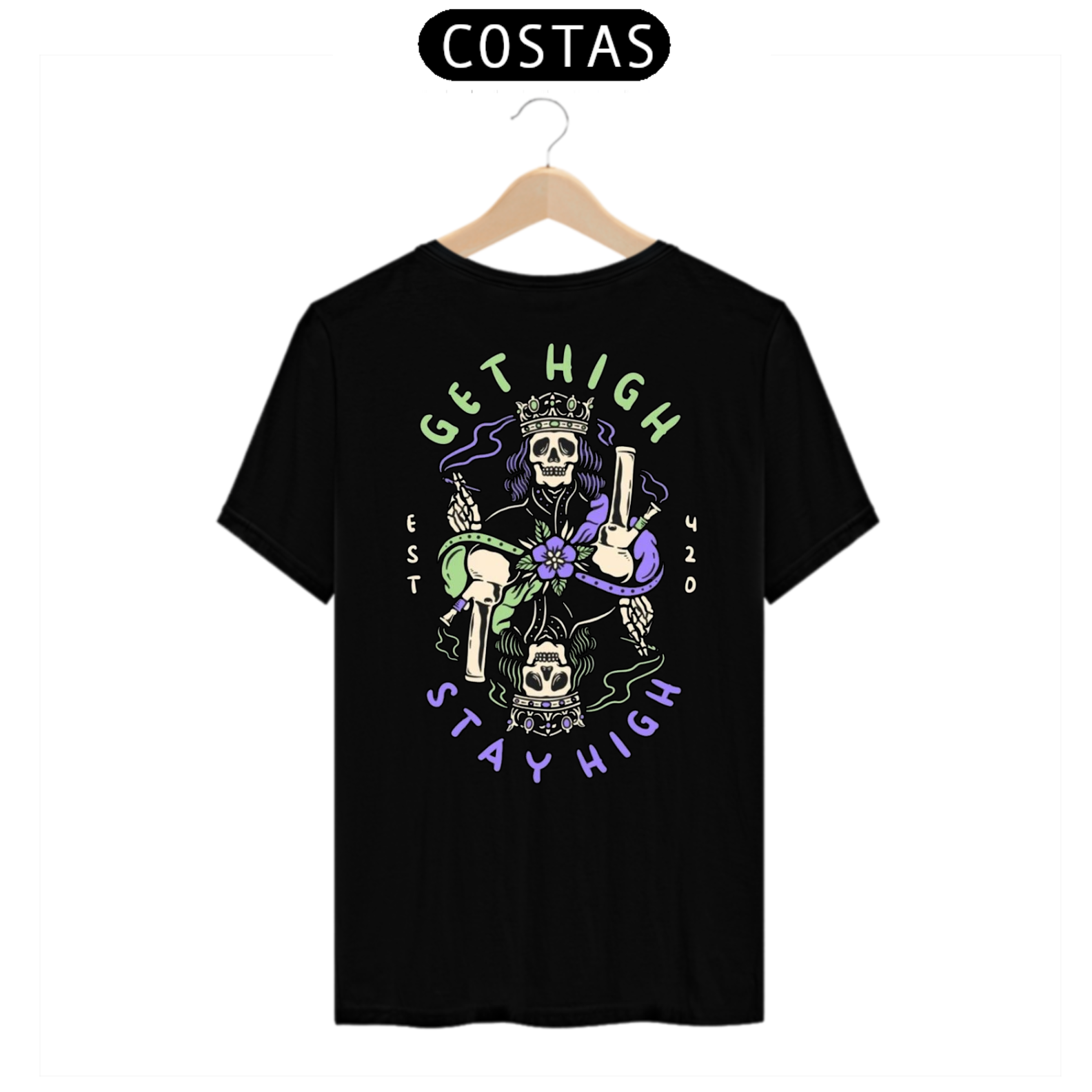 Nome do produto: Camiseta Get High Stay High Clássica