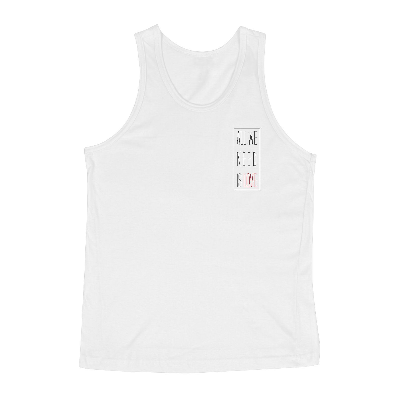 Nome do produto: REGATA ALL WE NEED IS LOVE