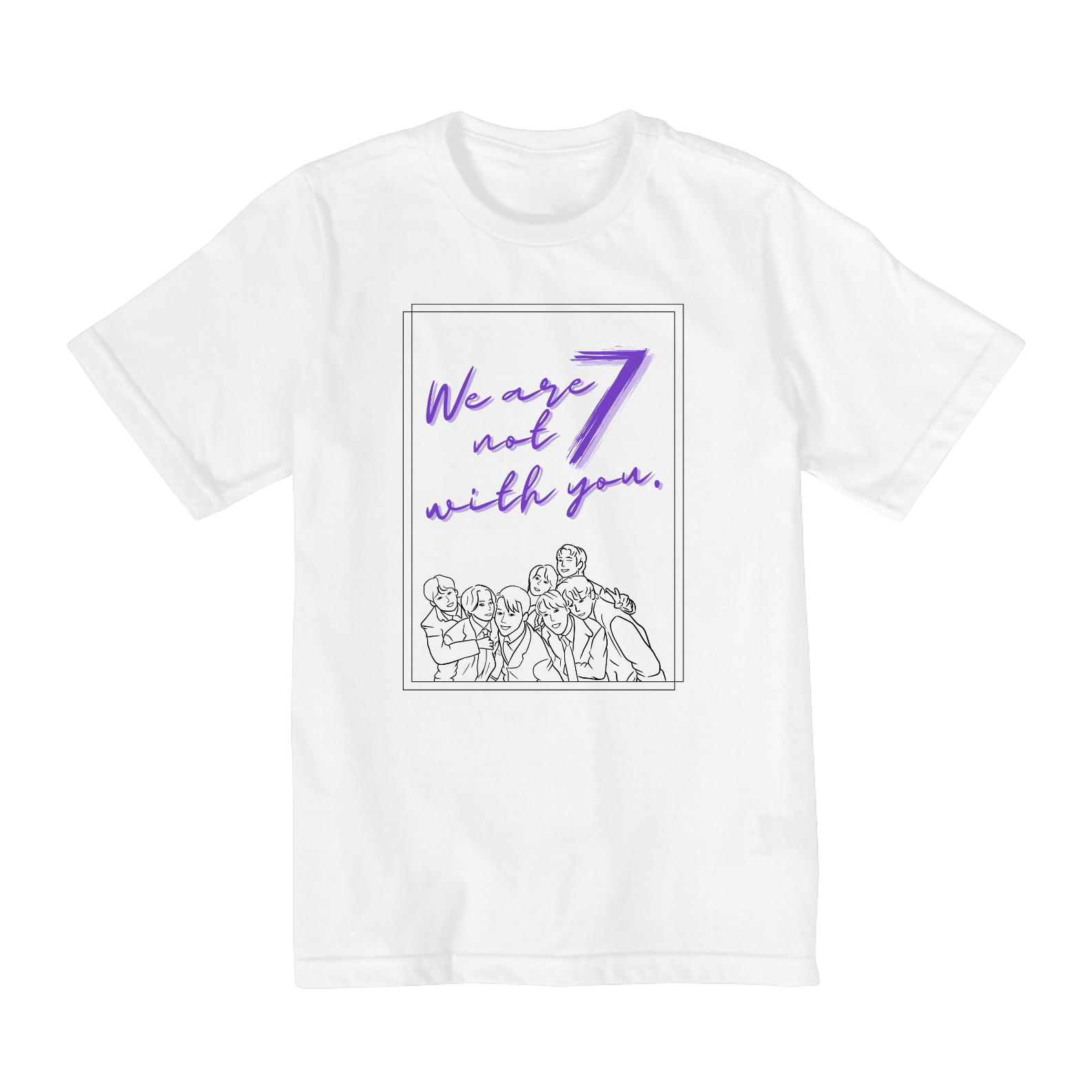 Nome do produto: Camiseta Teens - We Are Not 7 With You. - BTS