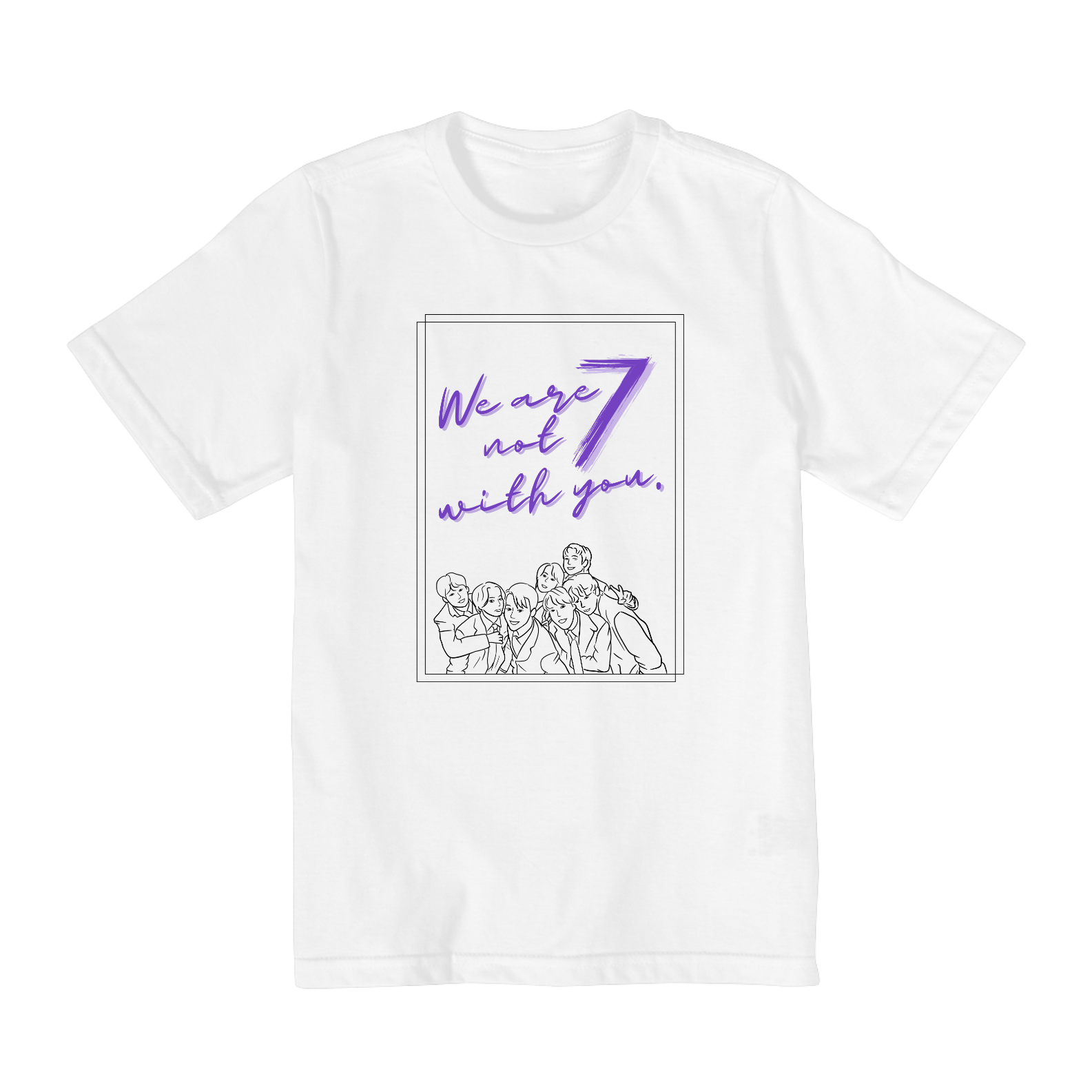 Nome do produto: Camiseta Kids - We Are Not 7 With You. - BTS