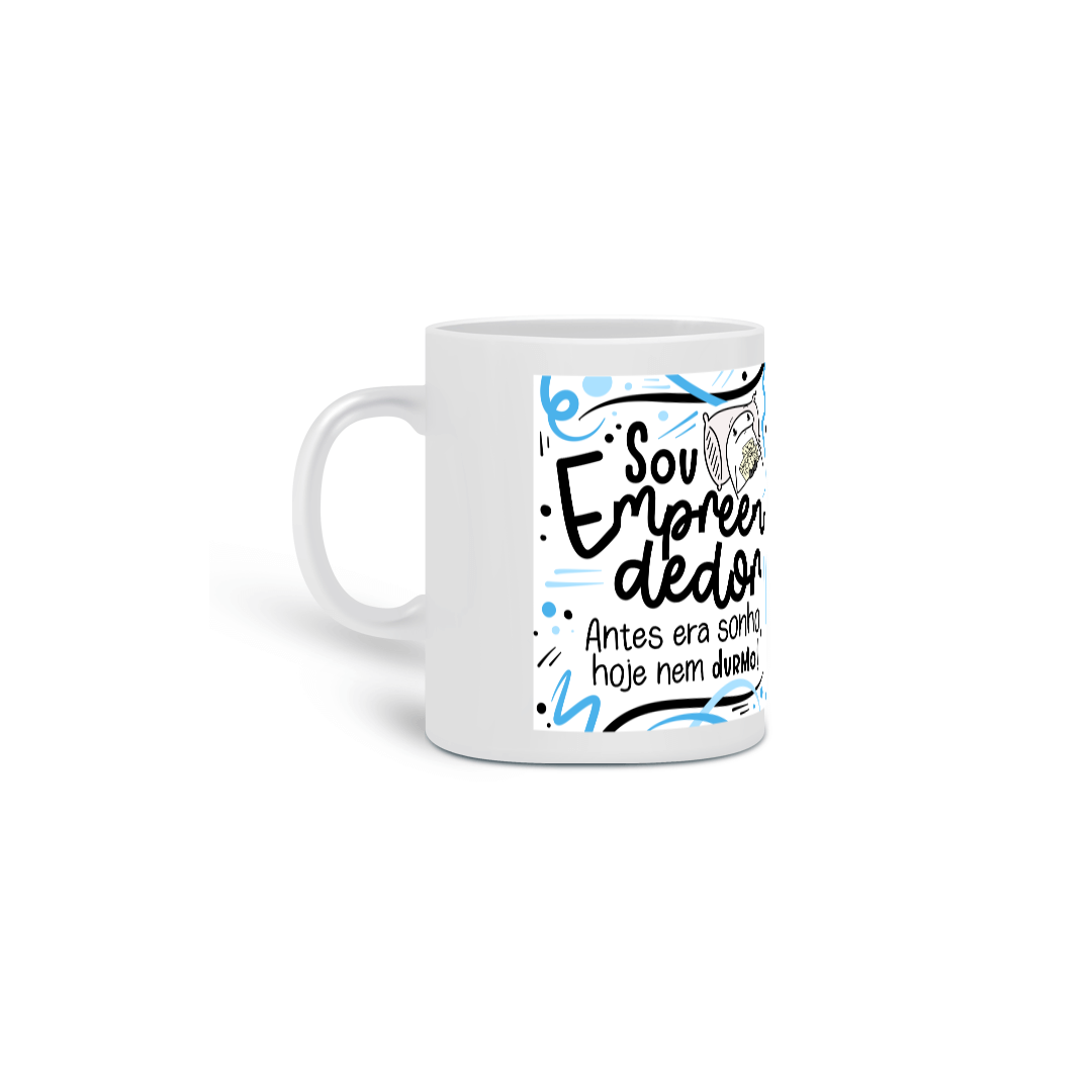 Nome do produto: Caneca Sou Empreendedor