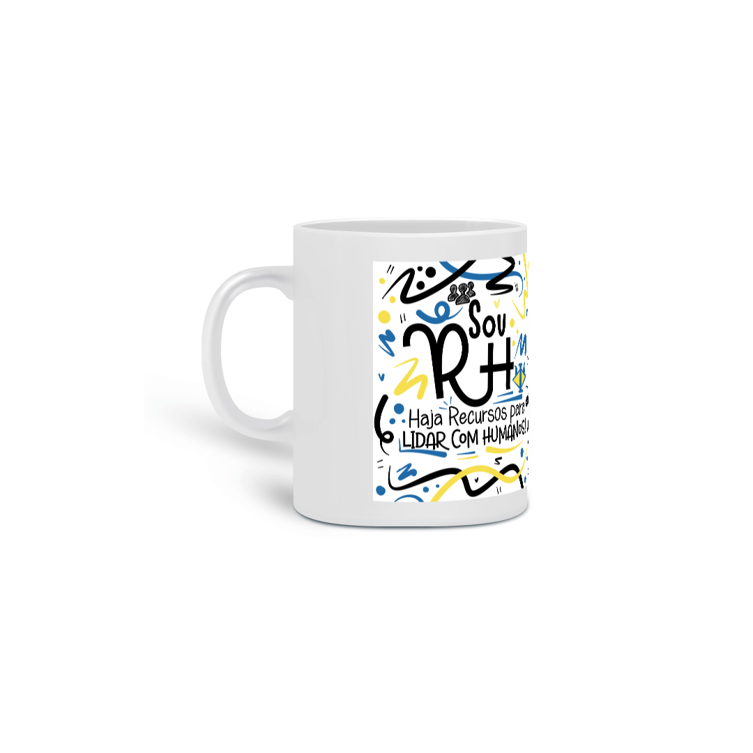 Nome do produto: Caneca Eu Sou RH