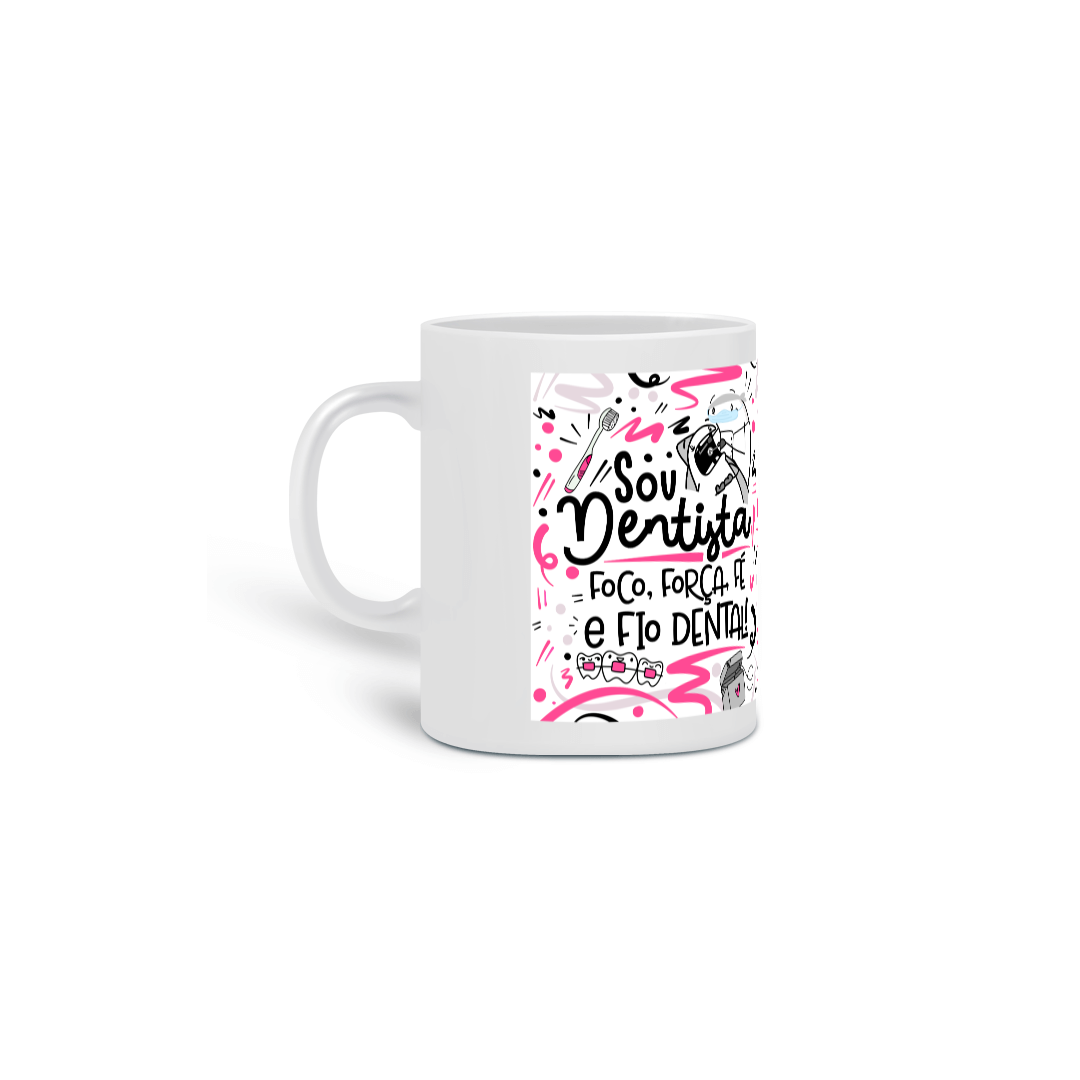 Nome do produto: Caneca Sou Dentista
