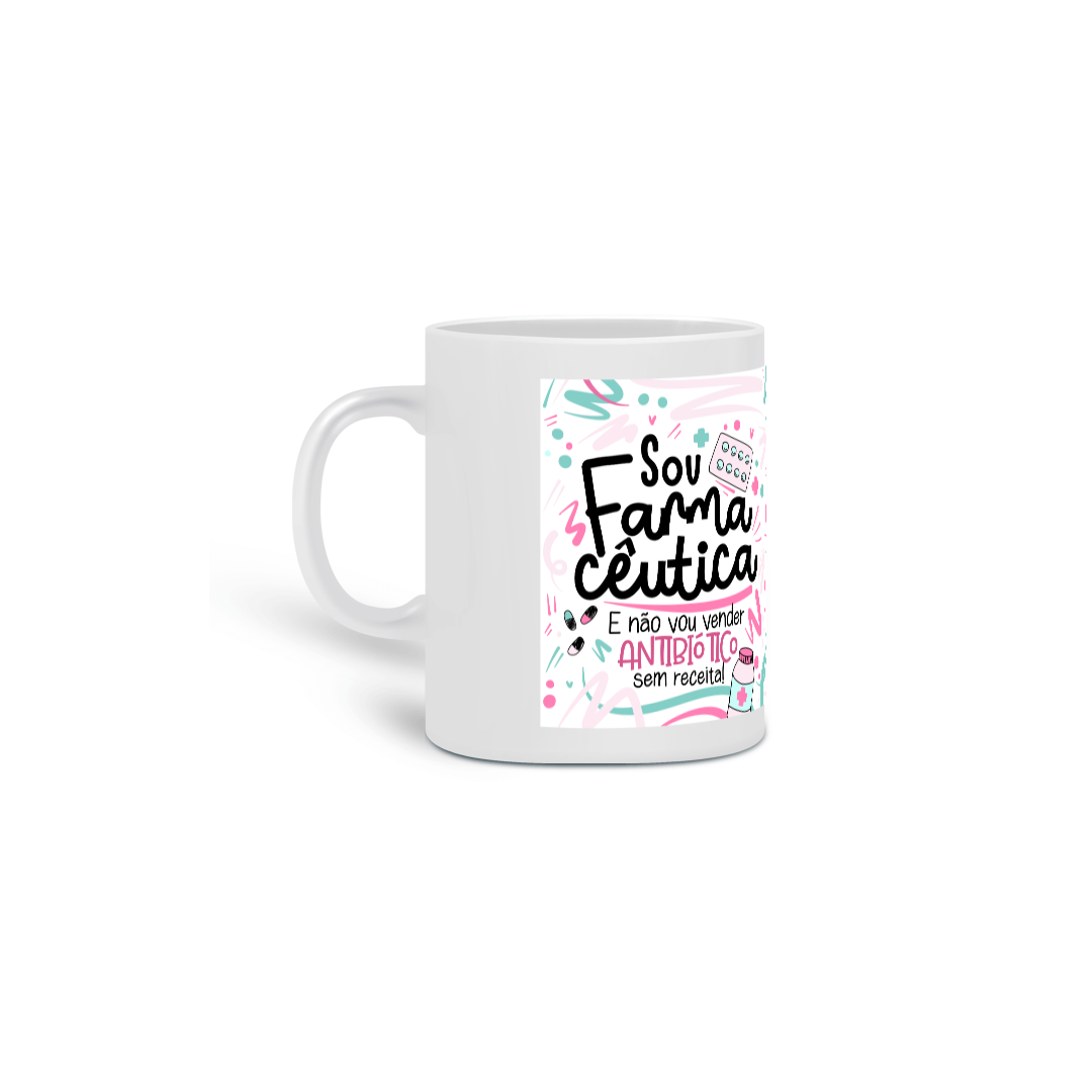Nome do produto: Caneca Sou Farmacêutica