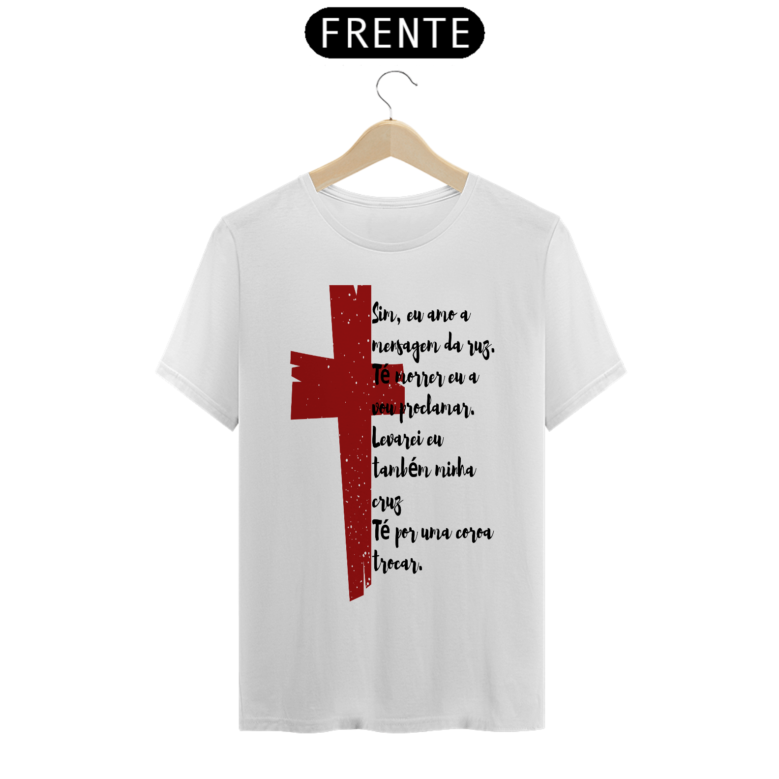Nome do produto: T-Shirt Classic Cristã Mensagem da cruz