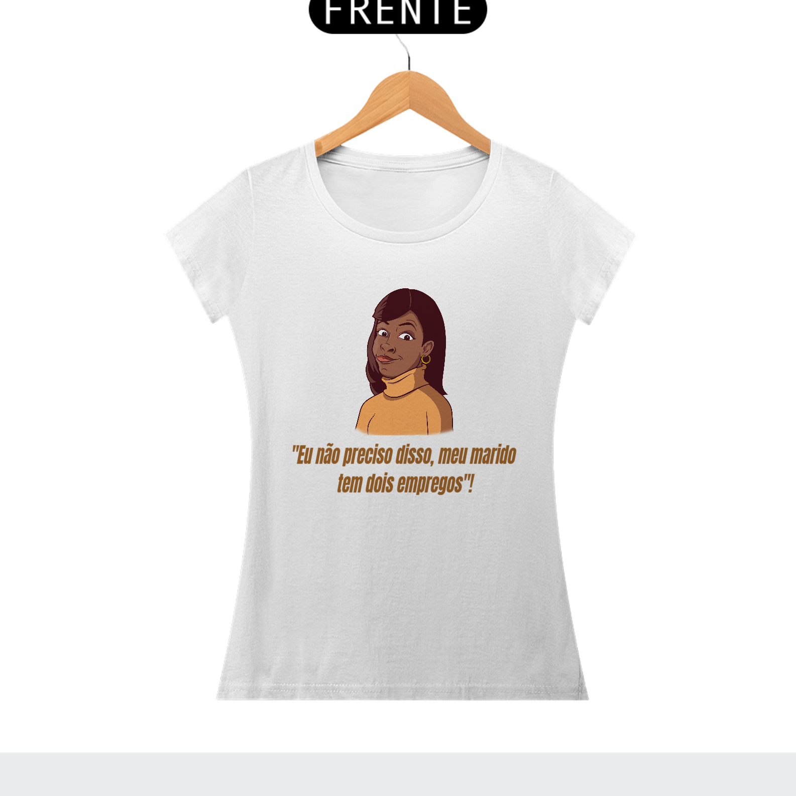 Nome do produto: CAMISETA ROCHELLE - MEU MARIDO TEM DOIS