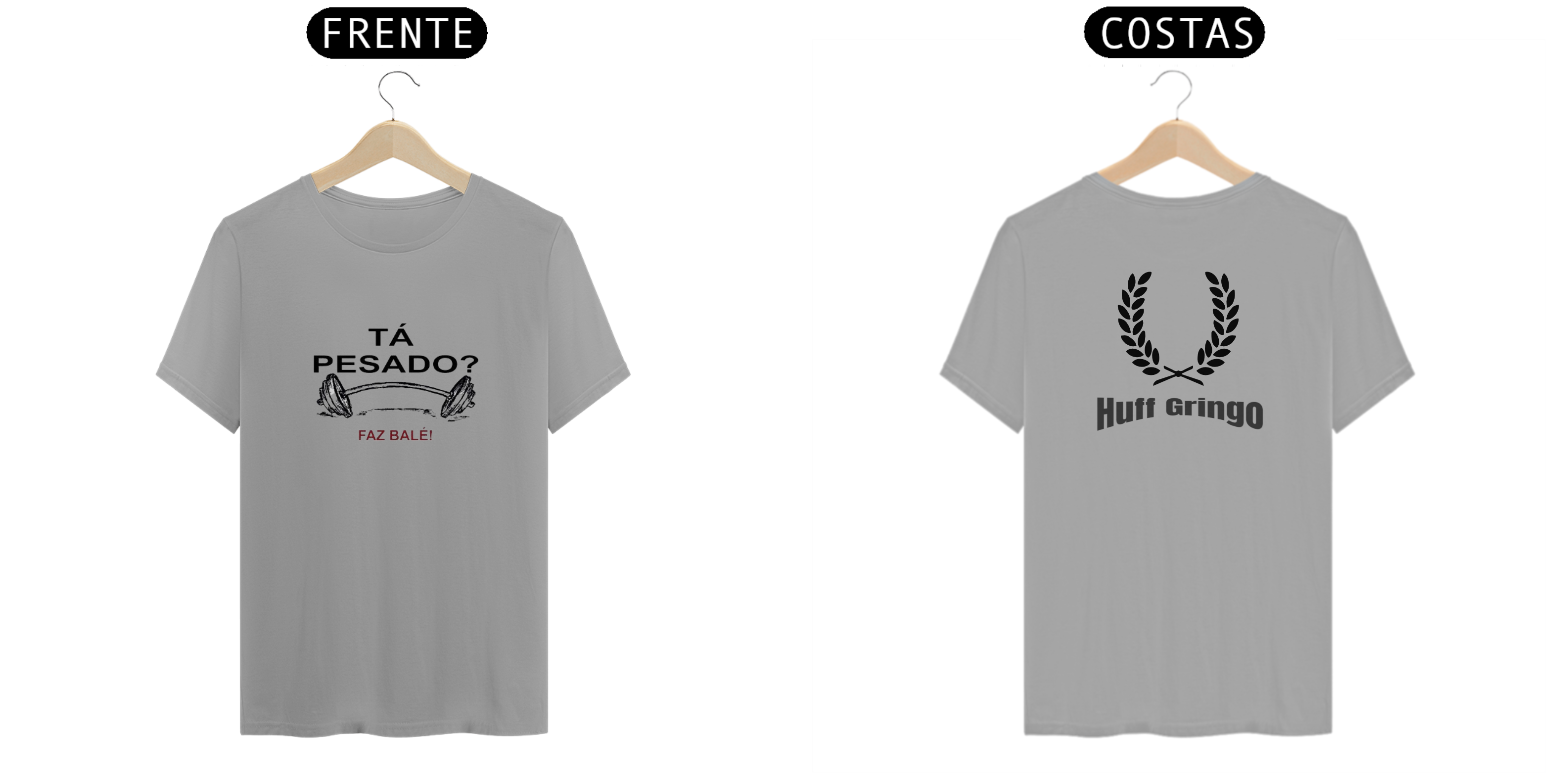 Nome do produto: camiseta exclusiva Huff Gringo, ta pesado faz balé