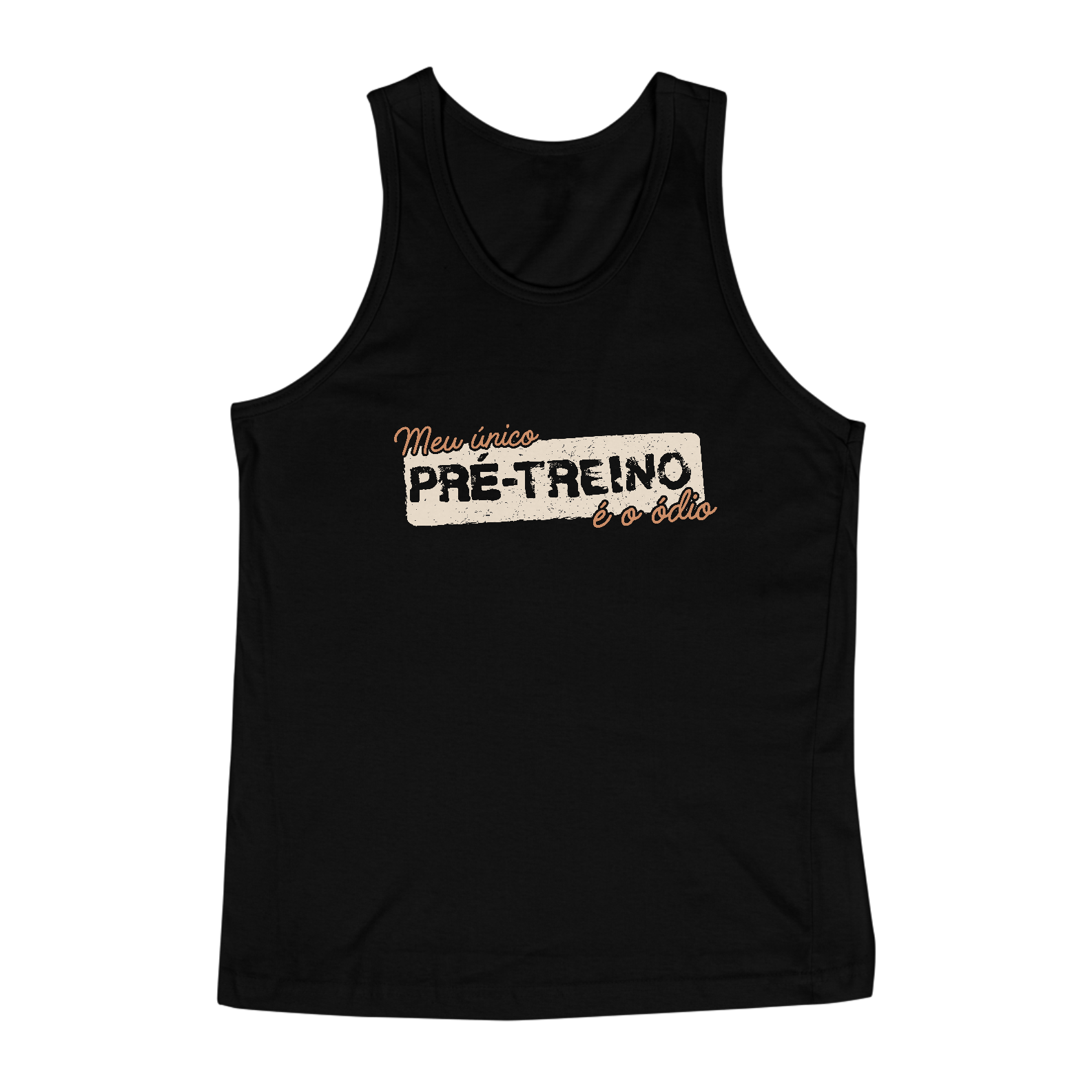 Nome do produto: Regata - Pré-Treino na base do Ódio