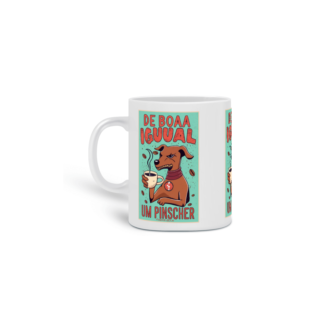 Nome do produto: CANECA PERSONALIZADA CRIATIVA EM CERÂMICA, 325ML C/03 LADOS DOG DE BOA IGUAL UM  PINSCHER 