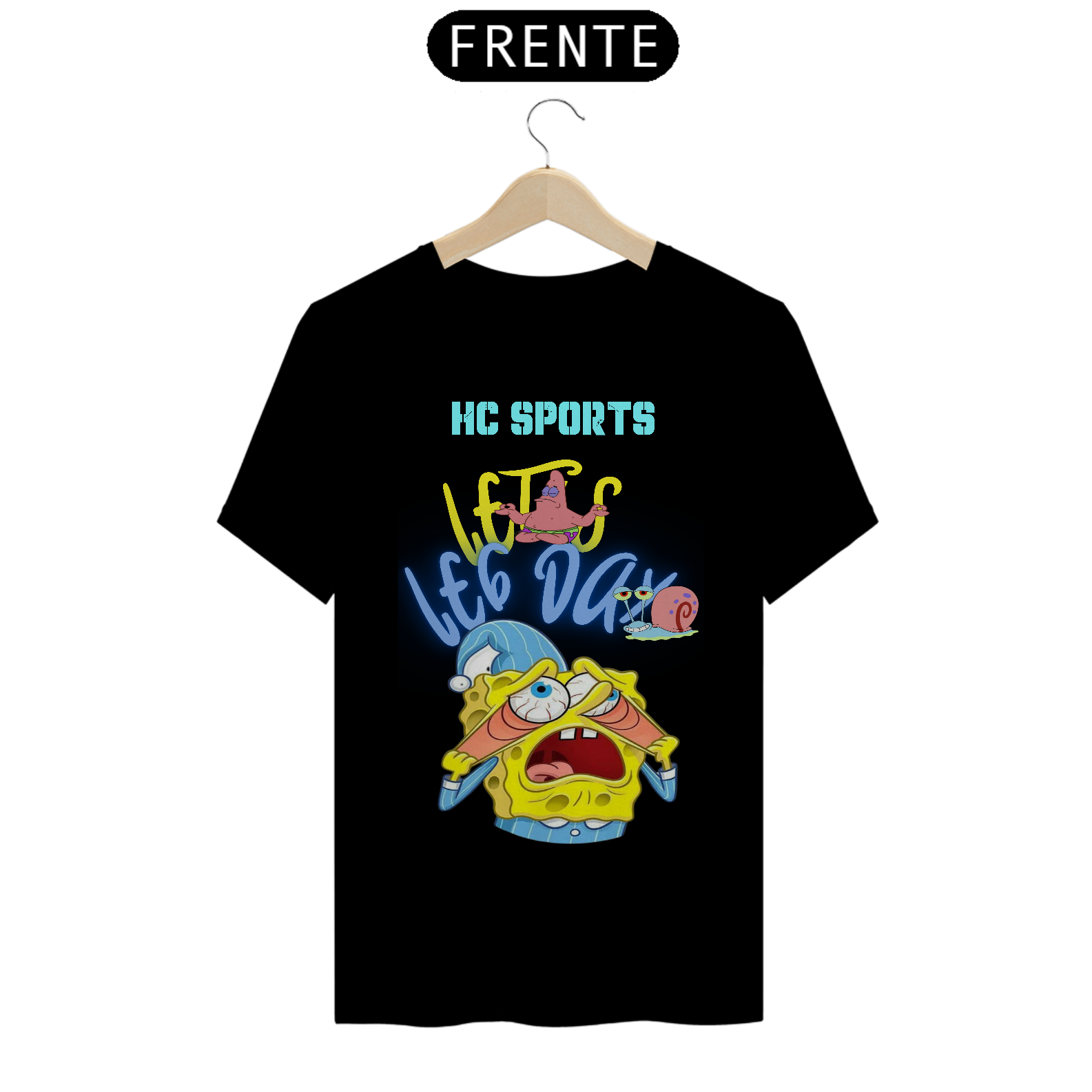 Nome do produto: HC SPORTS T-shirt Premium Leg Day Bob