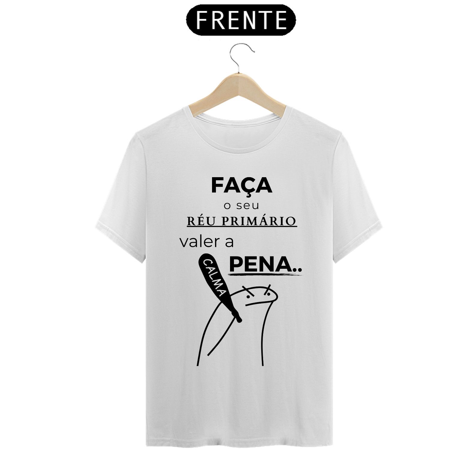 Nome do produto: FAÇA O SEU RÉU PRIMARIO VALER A PENA