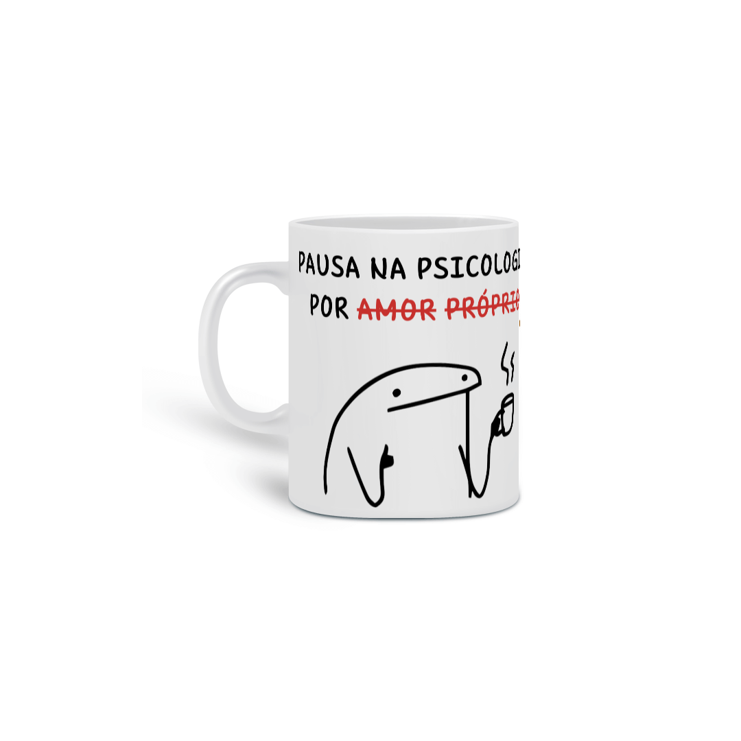 Nome do produto: PAUSA NA PSICOLOGIA POR CAFÉ