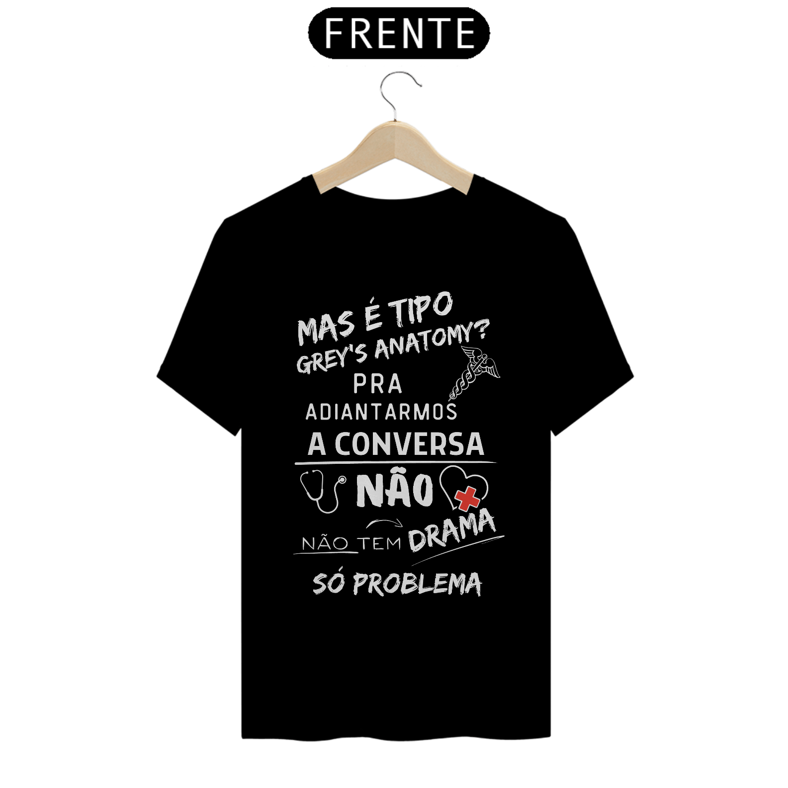 Nome do produto: NÃO É TIPO GREY\'S ANATOMY