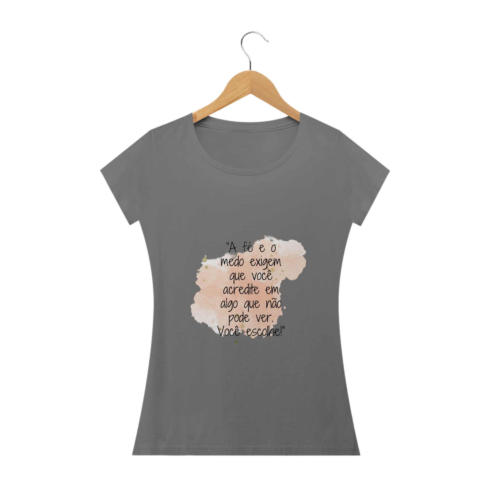 Nome do produto: Baby Long Estonada “A fé e o medo exigem que você acredite em algo que não pode ver. Você escolhe!”