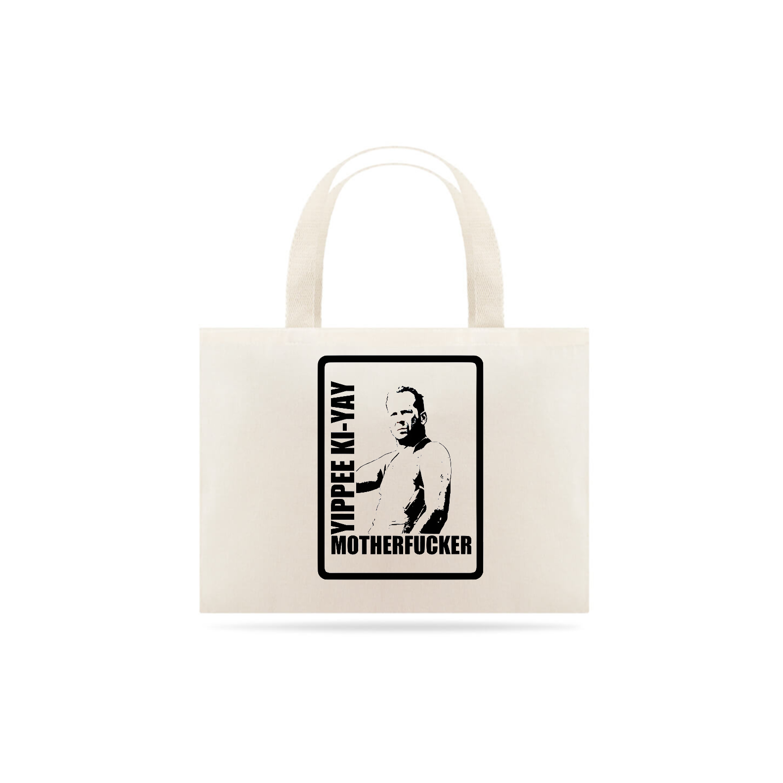 Nome do produto: Eco Bag - Die Hard 1 - Yippee Ki-Yay Motherfucker - Preto