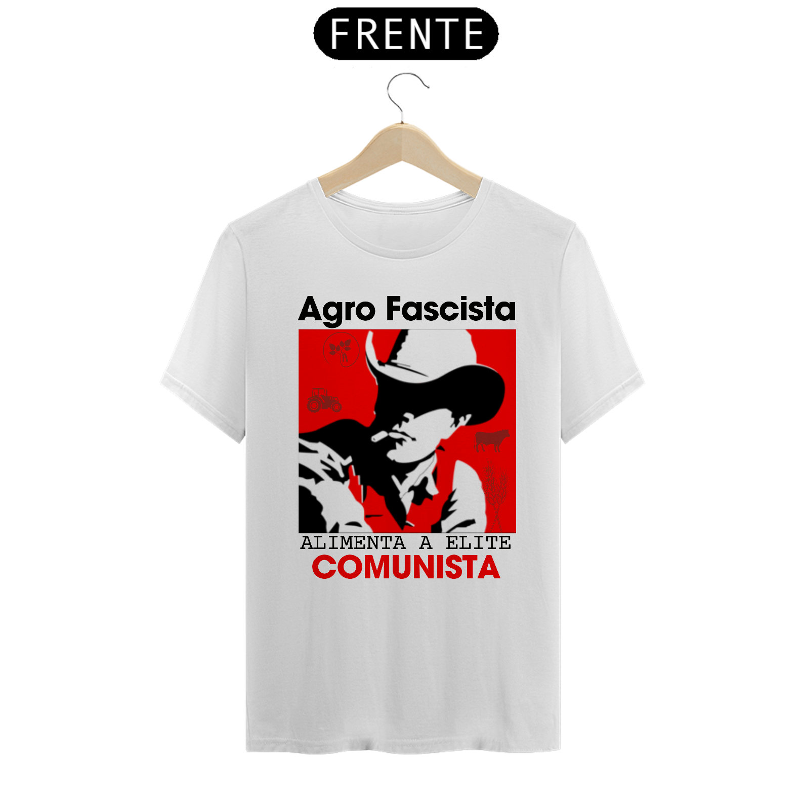 Nome do produto  Agro Fascista (Clara),