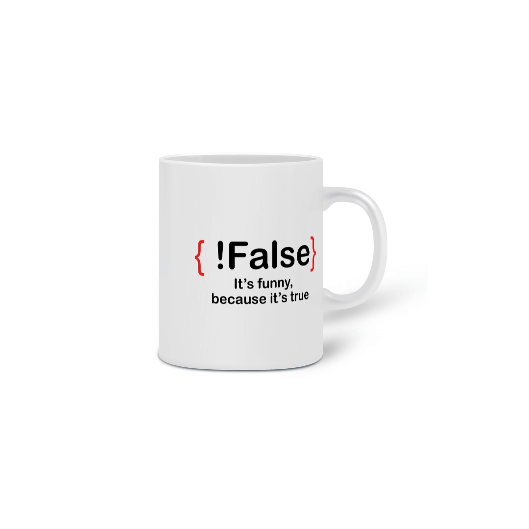Nome do produto: CANECA !FALSE PROGRAMADOR