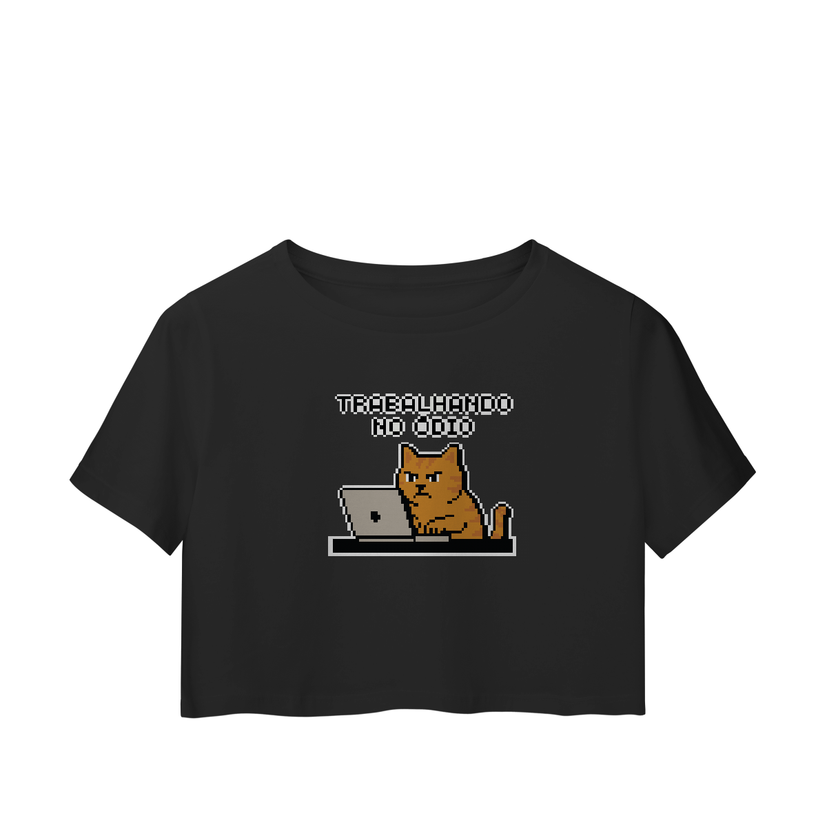 Nome do produto: CROPPED TRABALHANDO NO ÓDIO - MEMES