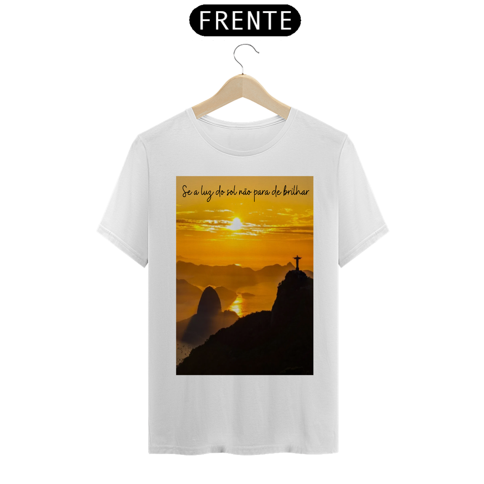 Nome do produto: Camiseta SE A LUZ DO SOL NÃO PARA DE BRILHAR