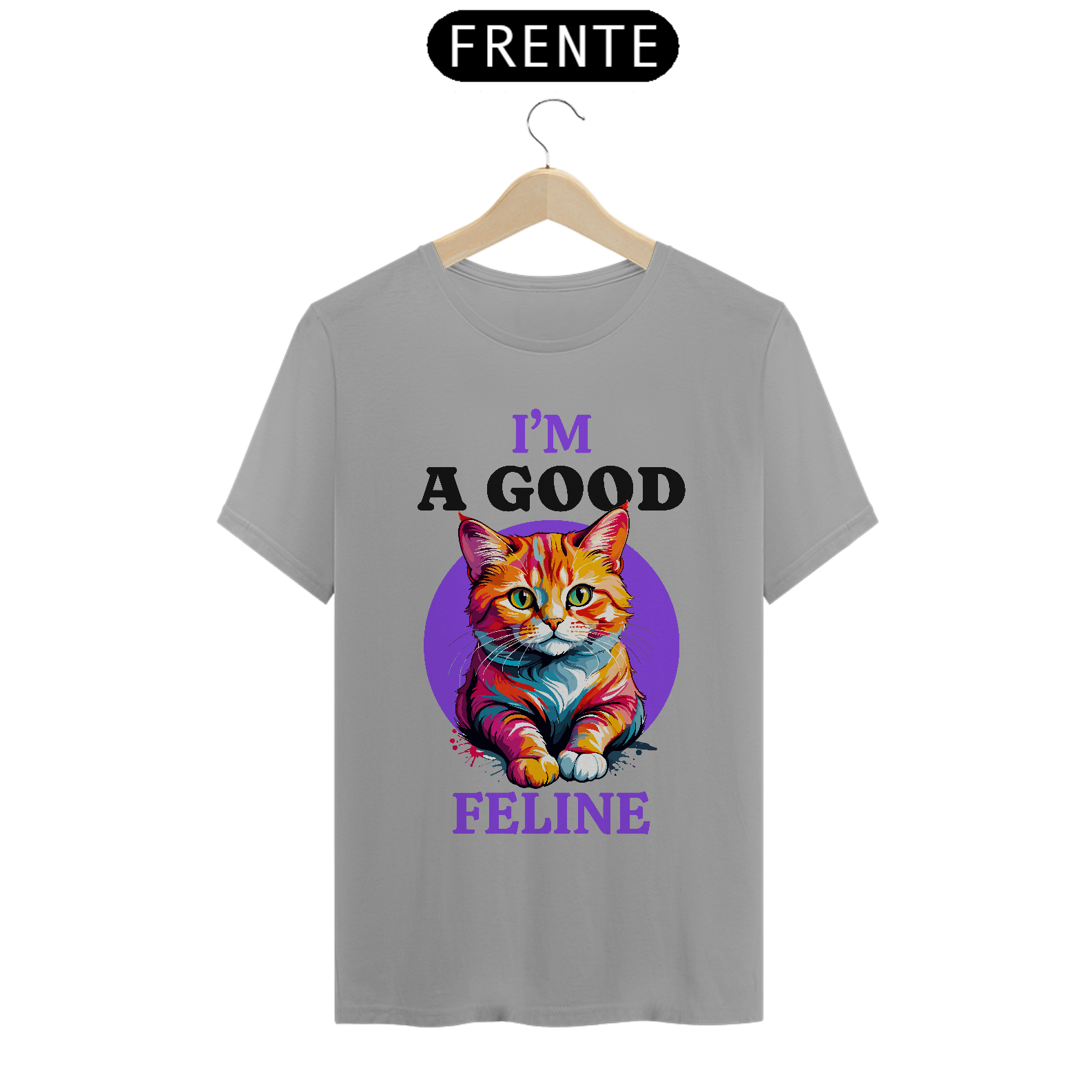 Nome do produto: CAMISETA I\'M A GOOD FELINE