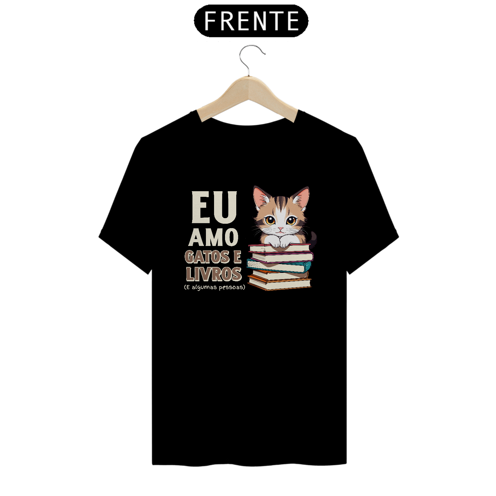Nome do produto: CAMISETA EU AMO GATOS E LIVROS (WHITE)