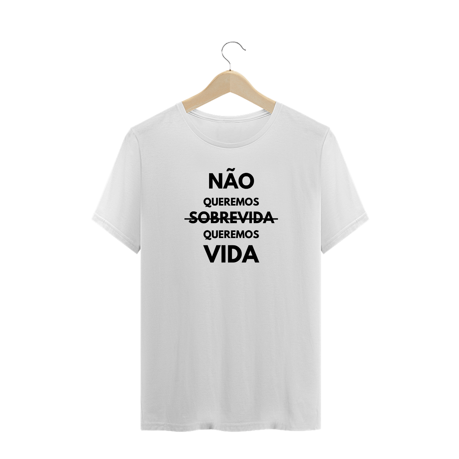 NÃO QUEREMOS SOBREVIDA PLUS SIZE