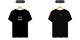 Camiseta Fight ALS! | Várias Cores