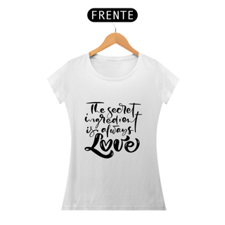 Camiseta Baby long Love - The secret ingredient (letra preta)