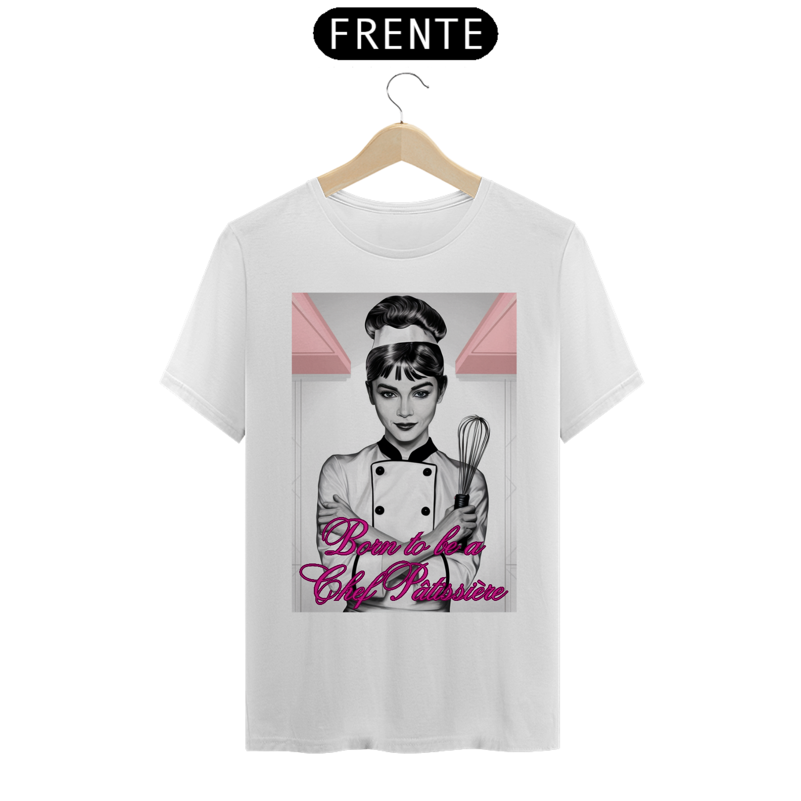Camiseta Prime Born to be a Chef Pâtissière