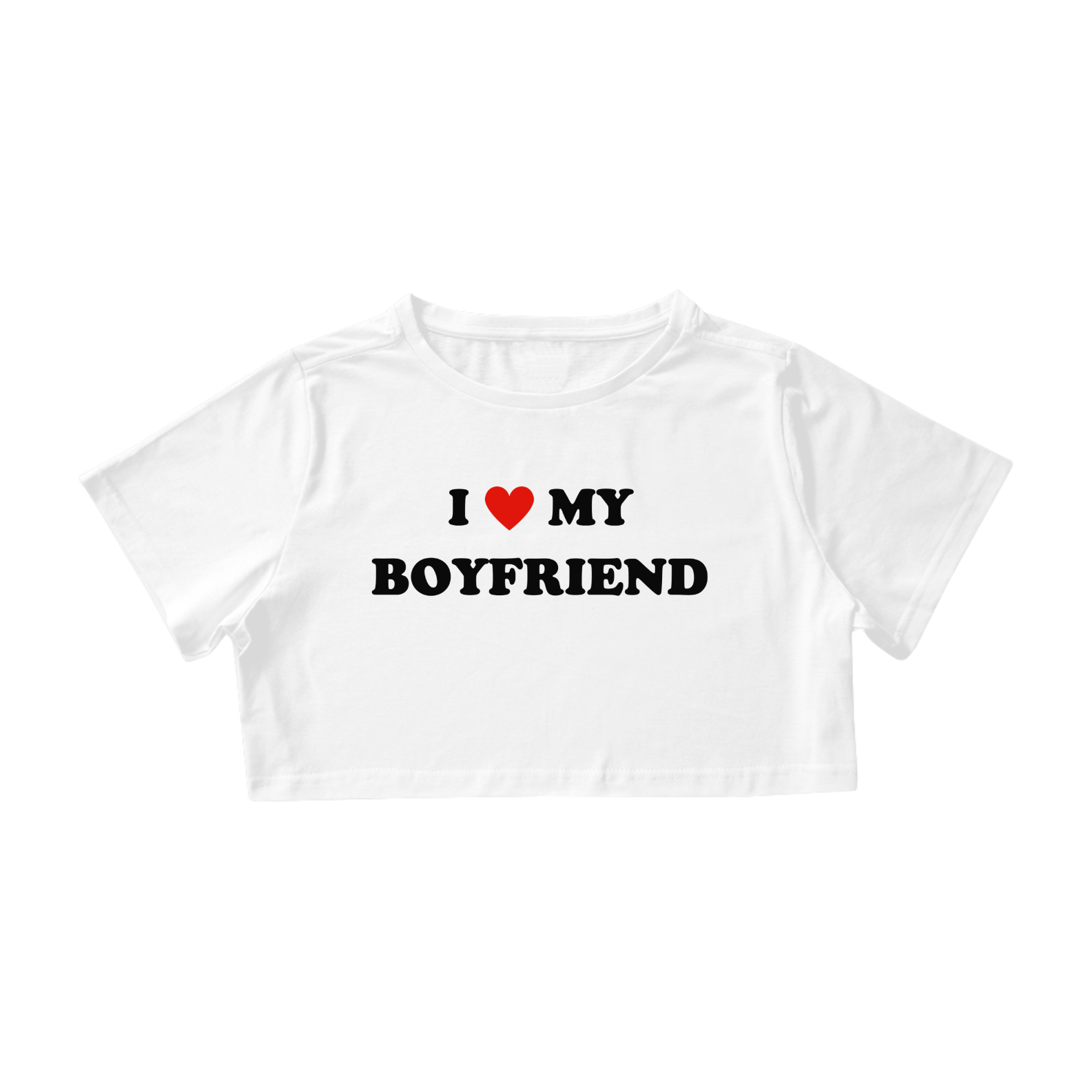 Nome do produto: Cropped I <3 my boyfriend | SÓ PROS APAIXONADOS - BRANCO