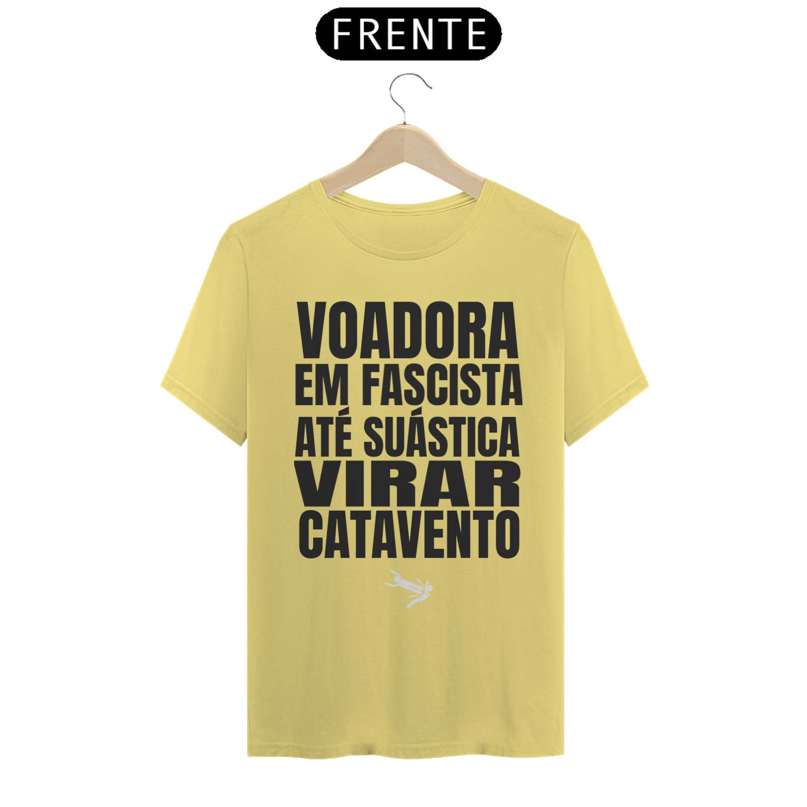 Nome do produto: T-SHIRT VOADORA EM FASCISTA ATÉ SUÁSTICA VIRAR CATAVENTO