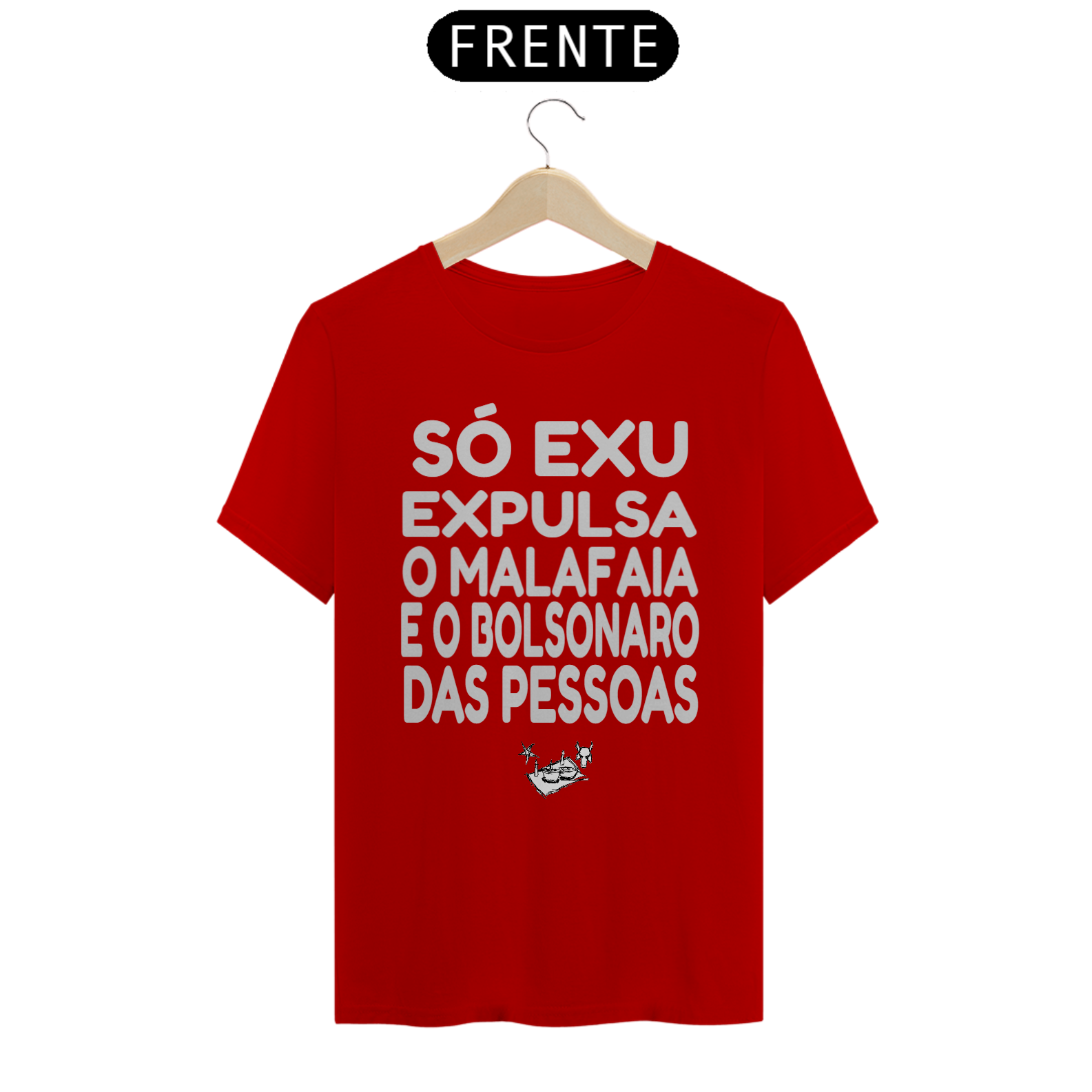 Nome do produto: T-SHIRT SÓ EXU