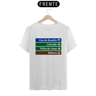 Camiseta Quality Sinalizando - Brasília