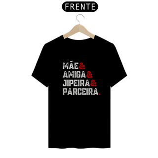 Camiseta Quality - Mãe & Jipeira