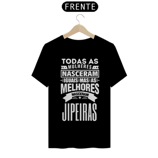 Camiseta Quality -  Mulheres Jipeiras