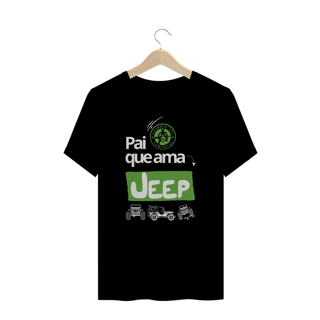 Camiseta Plus Size - Pai ama Jeep - Black
