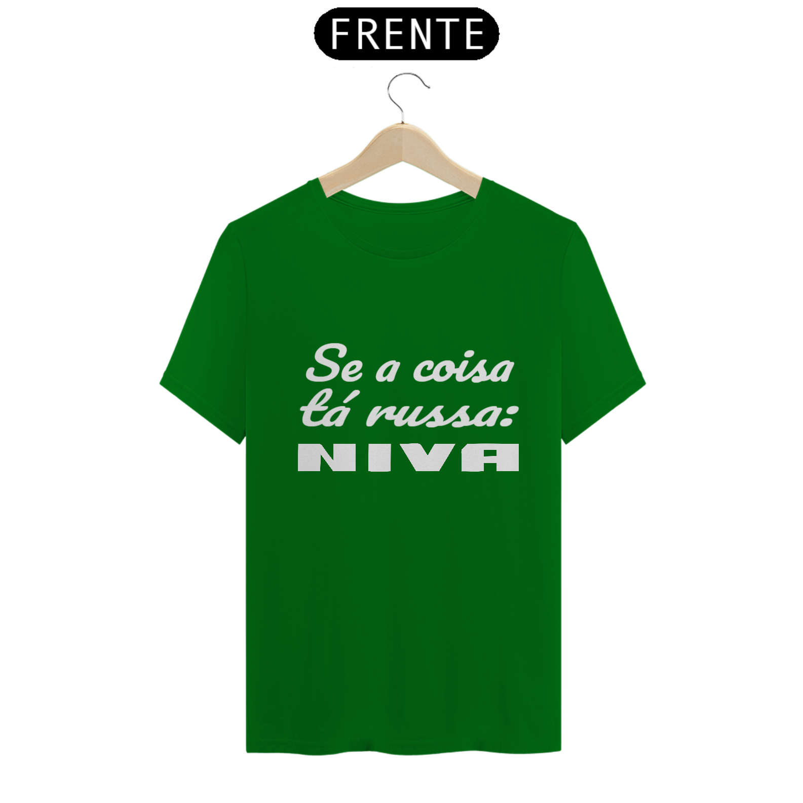 Camiseta Quality - Tá Russo: NIVA