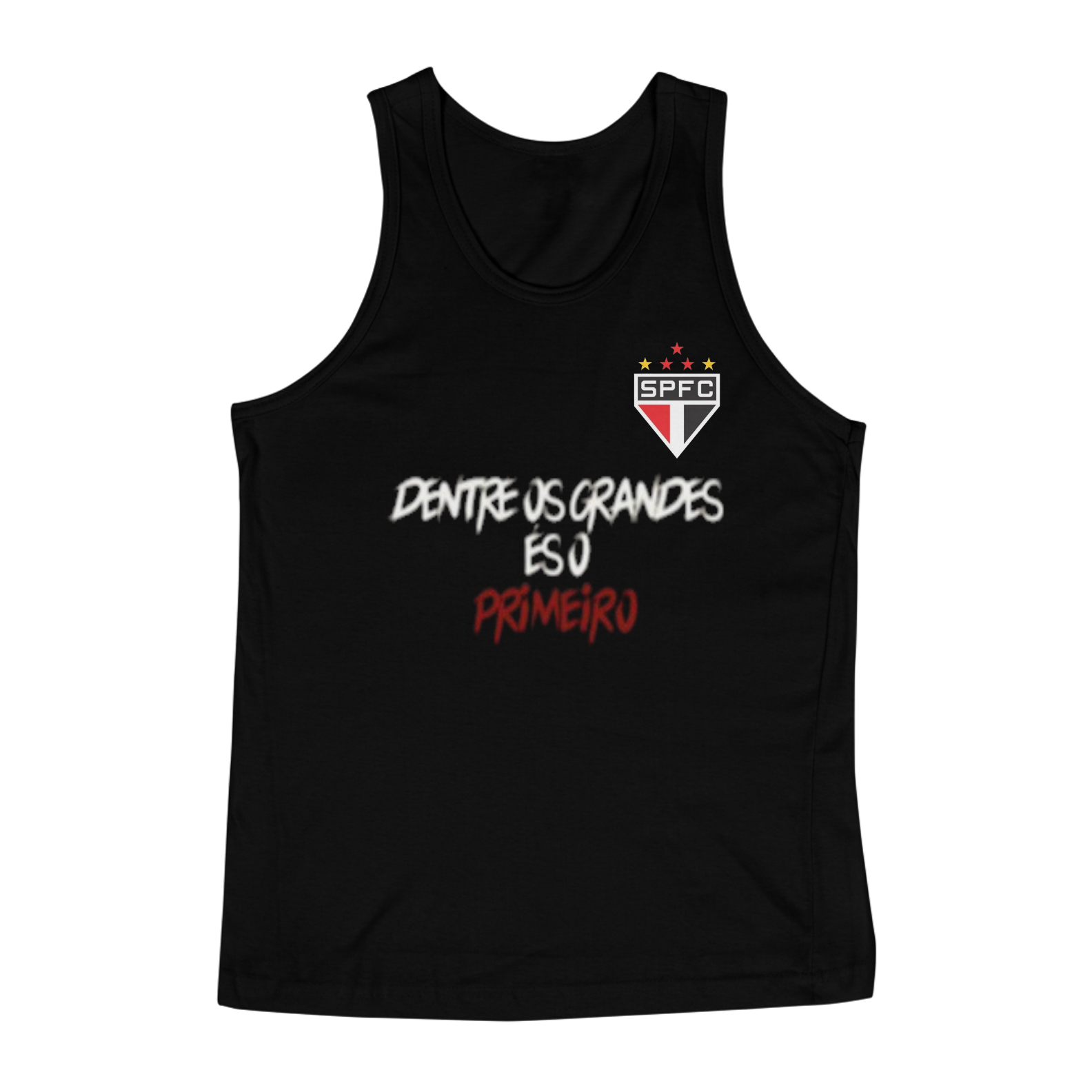 Nome do produto: Regata Dentre os Grandes és o Primeiro SPFC