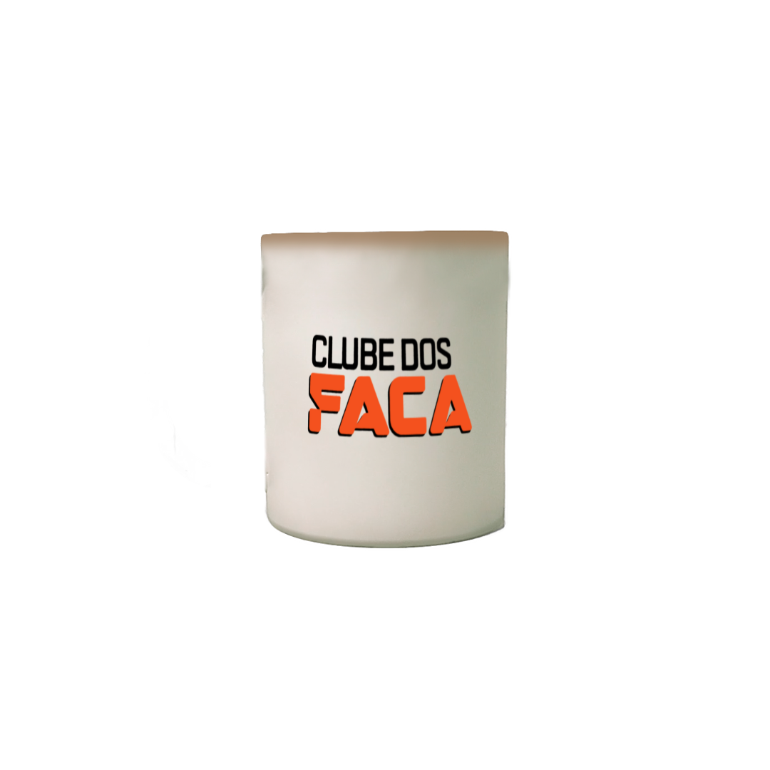 Caneca Mágica - Clube dos Faca